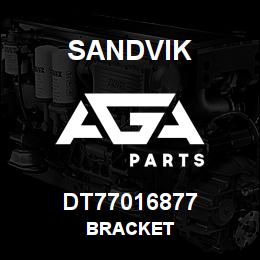DT77016877 Sandvik BRACKET | AGA Parts