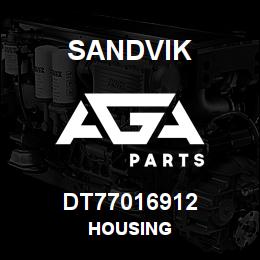 DT77016912 Sandvik HOUSING | AGA Parts