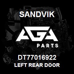 DT77016922 Sandvik LEFT REAR DOOR | AGA Parts