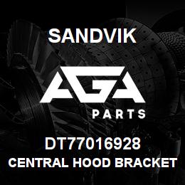 DT77016928 Sandvik CENTRAL HOOD BRACKET | AGA Parts
