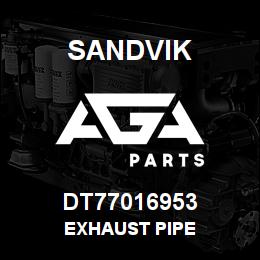 DT77016953 Sandvik EXHAUST PIPE | AGA Parts