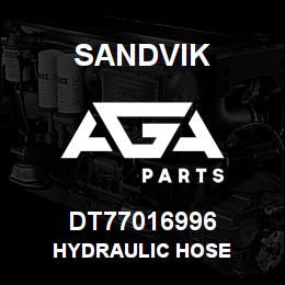 DT77016996 Sandvik HYDRAULIC HOSE | AGA Parts