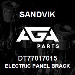 DT77017015 Sandvik ELECTRIC PANEL BRACKET | AGA Parts