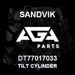 DT77017033 Sandvik TILT CYLINDER | AGA Parts