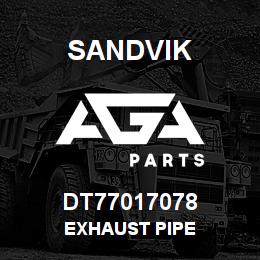 DT77017078 Sandvik EXHAUST PIPE | AGA Parts