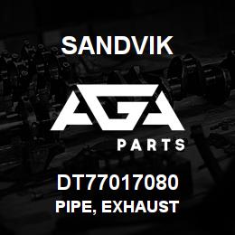 DT77017080 Sandvik PIPE, EXHAUST | AGA Parts