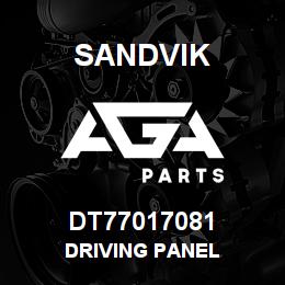 DT77017081 Sandvik DRIVING PANEL | AGA Parts