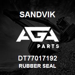 DT77017192 Sandvik RUBBER SEAL | AGA Parts