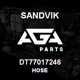 DT77017246 Sandvik HOSE | AGA Parts