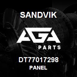 DT77017298 Sandvik PANEL | AGA Parts