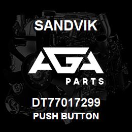 DT77017299 Sandvik PUSH BUTTON | AGA Parts
