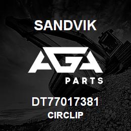 DT77017381 Sandvik CIRCLIP | AGA Parts