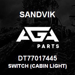 DT77017445 Sandvik SWITCH (CABIN LIGHT) | AGA Parts