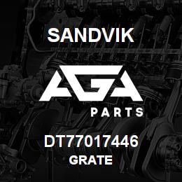 DT77017446 Sandvik GRATE | AGA Parts