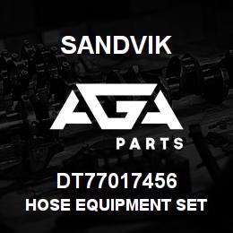 DT77017456 Sandvik HOSE EQUIPMENT SET | AGA Parts