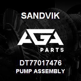 DT77017476 Sandvik PUMP ASSEMBLY | AGA Parts