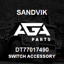 DT77017490 Sandvik SWITCH ACCESSORY | AGA Parts
