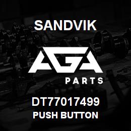 DT77017499 Sandvik PUSH BUTTON | AGA Parts