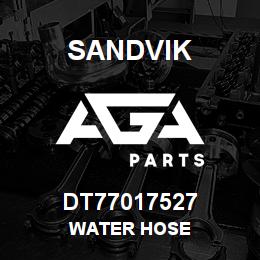 DT77017527 Sandvik WATER HOSE | AGA Parts