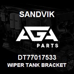 DT77017533 Sandvik WIPER TANK BRACKET | AGA Parts