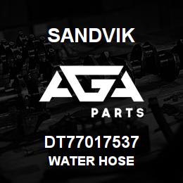 DT77017537 Sandvik WATER HOSE | AGA Parts