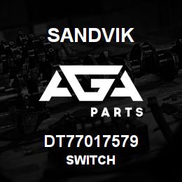 DT77017579 Sandvik SWITCH | AGA Parts