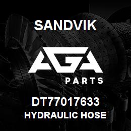 DT77017633 Sandvik HYDRAULIC HOSE | AGA Parts