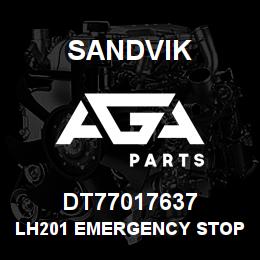 DT77017637 Sandvik LH201 EMERGENCY STOP RETROFIT KIT | AGA Parts