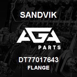 DT77017643 Sandvik FLANGE | AGA Parts