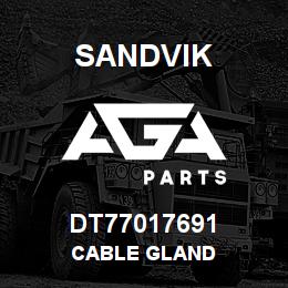 DT77017691 Sandvik CABLE GLAND | AGA Parts