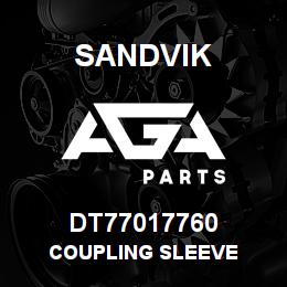 DT77017760 Sandvik COUPLING SLEEVE | AGA Parts