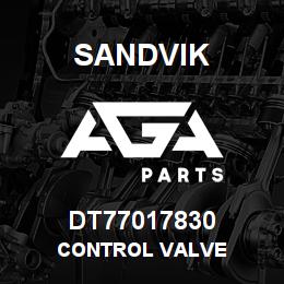 DT77017830 Sandvik CONTROL VALVE | AGA Parts