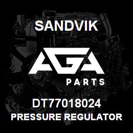 DT77018024 Sandvik PRESSURE REGULATOR | AGA Parts