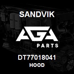 DT77018041 Sandvik HOOD | AGA Parts