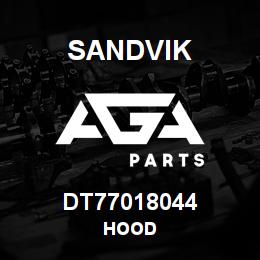 DT77018044 Sandvik HOOD | AGA Parts