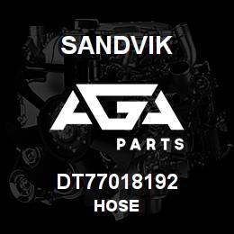 DT77018192 Sandvik HOSE | AGA Parts