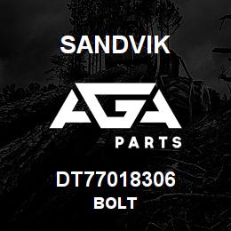 DT77018306 Sandvik BOLT | AGA Parts