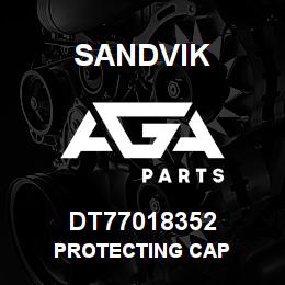 DT77018352 Sandvik PROTECTING CAP | AGA Parts