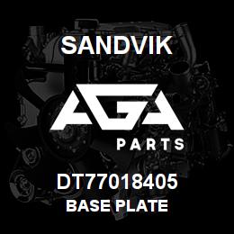 DT77018405 Sandvik BASE PLATE | AGA Parts