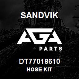 DT77018610 Sandvik HOSE KIT | AGA Parts