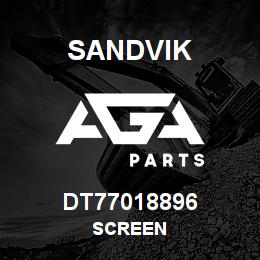 DT77018896 Sandvik SCREEN | AGA Parts