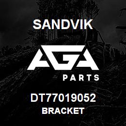 DT77019052 Sandvik BRACKET | AGA Parts