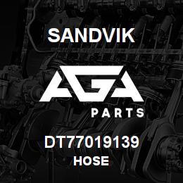 DT77019139 Sandvik HOSE | AGA Parts