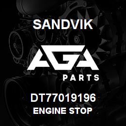DT77019196 Sandvik ENGINE STOP | AGA Parts