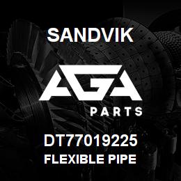 DT77019225 Sandvik FLEXIBLE PIPE | AGA Parts