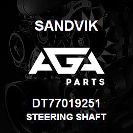 DT77019251 Sandvik STEERING SHAFT | AGA Parts