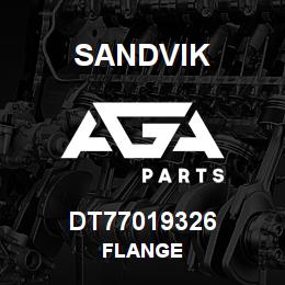 DT77019326 Sandvik FLANGE | AGA Parts