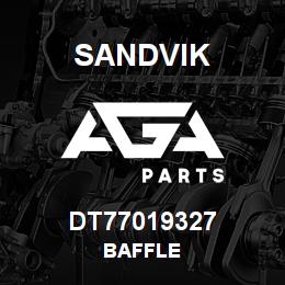DT77019327 Sandvik BAFFLE | AGA Parts