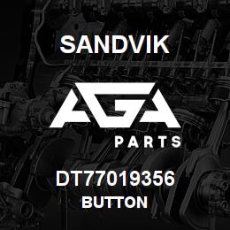 DT77019356 Sandvik BUTTON | AGA Parts