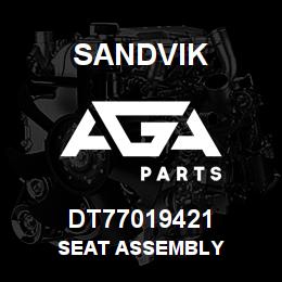 DT77019421 Sandvik SEAT ASSEMBLY | AGA Parts
